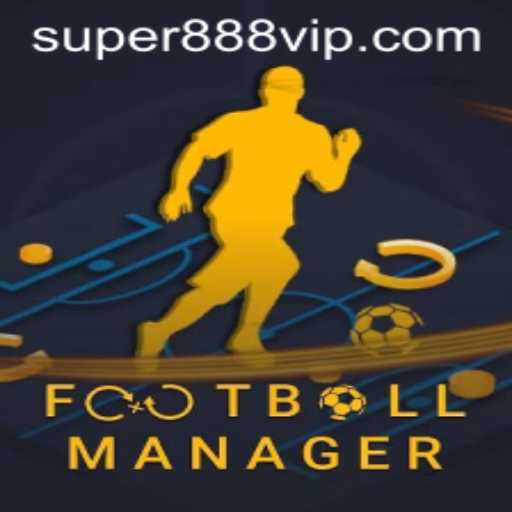 Exploring the Intricacies of FootballManager and the Rise of Super888